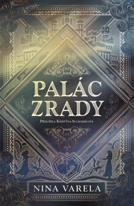 Palác zrady - Crieřina válka 1