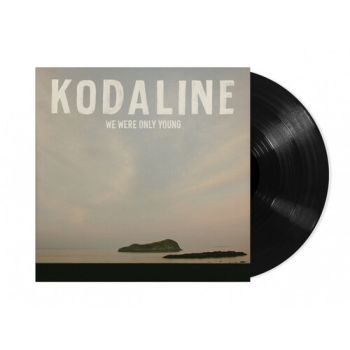 Kodaline - We Were Only Young LP