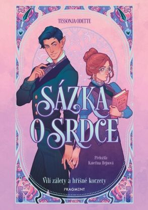 Sázka o srdce - Vílí zálety a hříšné korzety 1