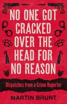 No One Got Cracked Over the Head for No Reason