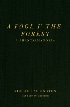A Fool i’ the Forest