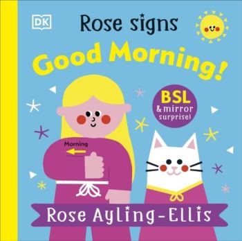 Rose Signs Good Morning!