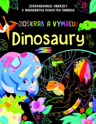 Zoškrab a vymaľuj - Dinosaury