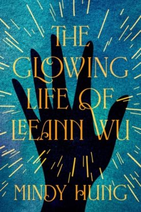 The Glowing Life of Leeann Wu
