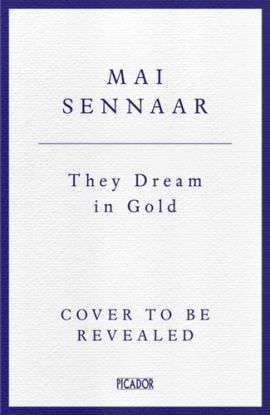 They Dream In Gold