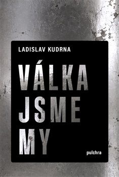 Válka jsme my