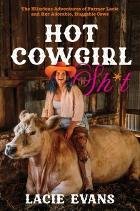 Hot Cowgirl Sh*t