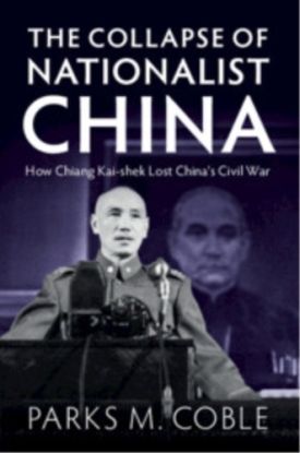 The Collapse of Nationalist China