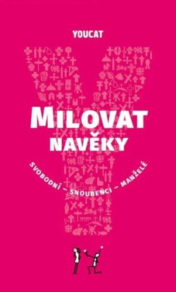 YouCat - Milovat navěky