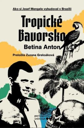 Tropické Bavorsko