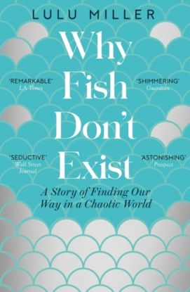 Why Fish Don't Exist