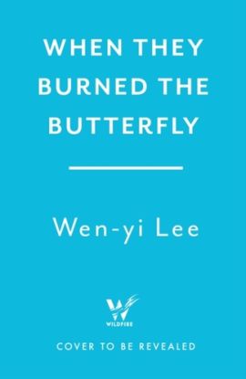When They Burned The Butterfly