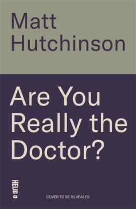 Are You Really the Doctor?