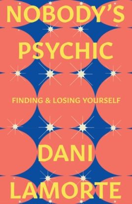 Nobody's Psychic