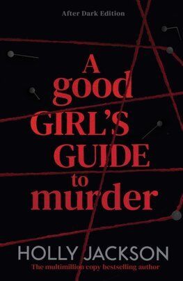 A Good Girls Guide to Murder (After Dark Edition)