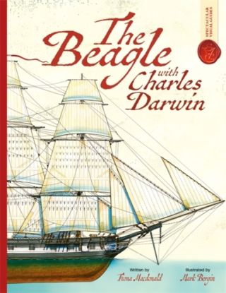 Beagle With Charles Darwin: Spectacular Visual Guides