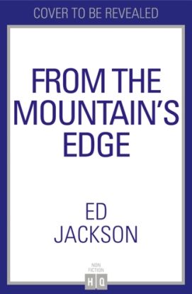 From the Mountain’s Edge