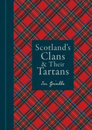 Scotland's Clans & their Tartans