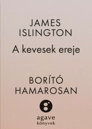 A kevesek ereje