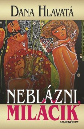 Nebl&aacute;zni mil&aacute;čik