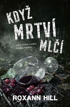 Když mrtví mlčí