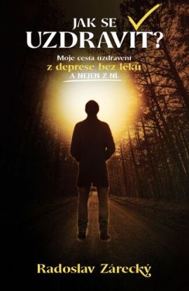Jak se uzdravit?