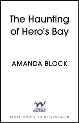 The Haunting of Hero's Bay