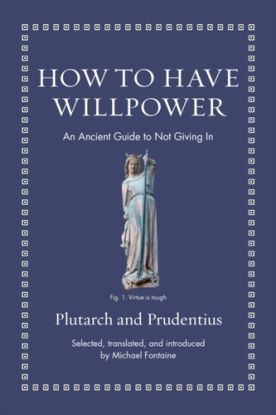 How to Have Willpower