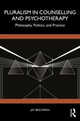 Pluralism in Counselling and Psychotherapy