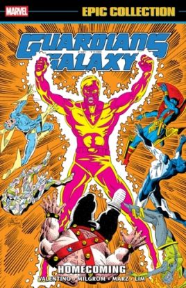 Guardians of The Galaxy Epic Collection: Homecoming