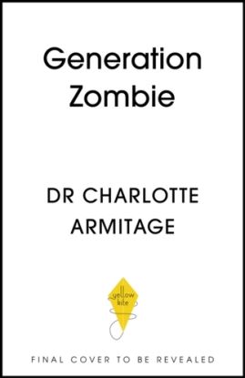 Generation Zombie