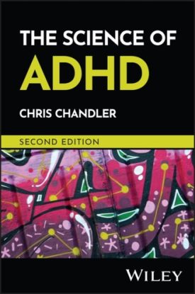The Science of ADHD