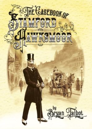 The Casebook of Stamford Hawksmoor