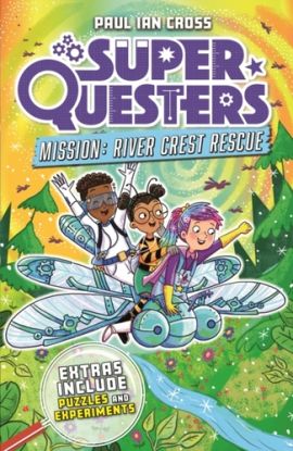 SuperQuesters Mission: River Crest Rescue