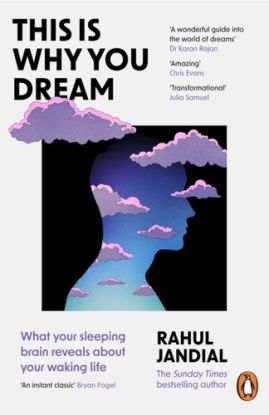 This Is Why You Dream