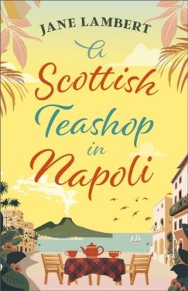 A Scottish Teashop in Napoli