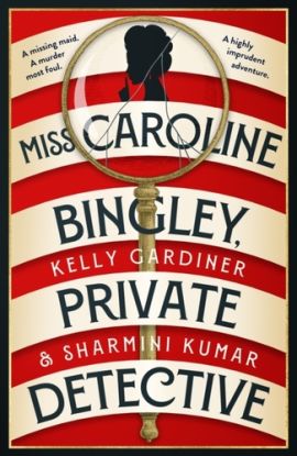 Miss Caroline Bingley, Private Detective