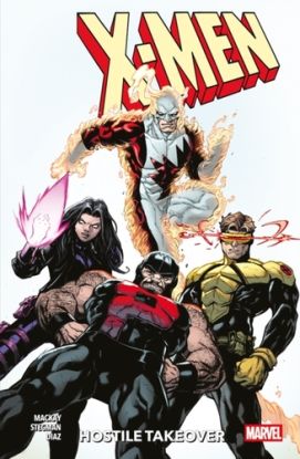 X-Men Vol. 2: Hostile Takeover