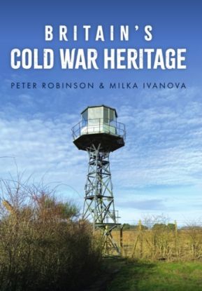 Britain's Cold War Heritage