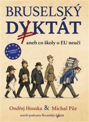 Bruselský diktát aneb co školy o EU neučí, 2. vydání