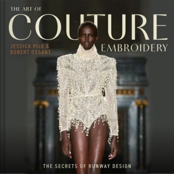 The Art of Couture Embroidery
