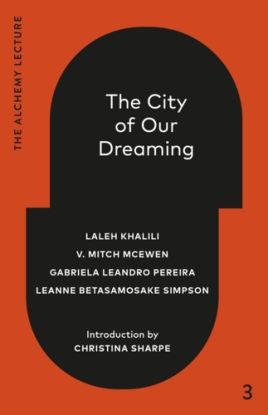 The City of Our Dreaming