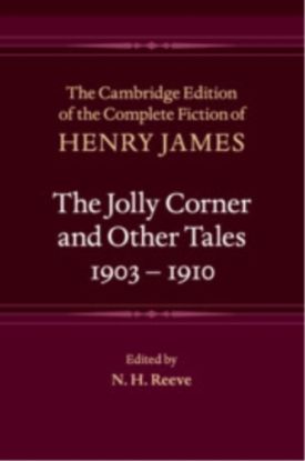 The Jolly Corner and Other Tales, 1903–1910