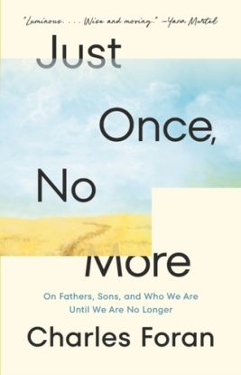 Just Once, No More