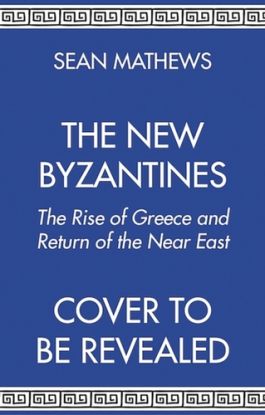 The New Byzantines