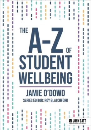 The A-Z of Student Wellbeing