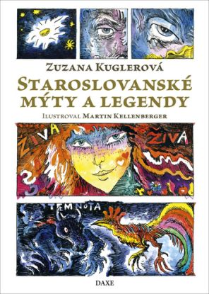 Staroslovanské mýty a legendy (s podpisom autora)