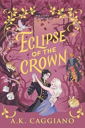 Eclipse of the Crown - Villains and Virtues 3