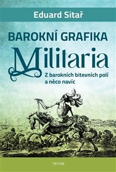 Barokní grafika - Militaria