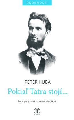Pokiaľ tatra stojí